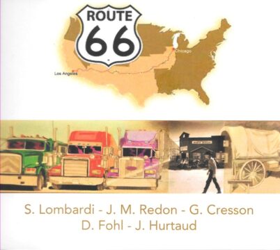 2023 CD Route 66 Jean-Marie Redon, Sharon Lombardi, Gérard Cresson, Elodie Dow, David Fohl, Jacques Hurtaud